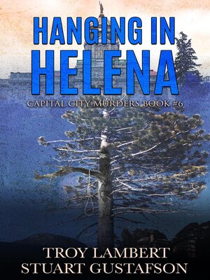 cover image of Hanging in Helena